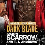 Cover of Invader: Dark Blade (3 in the Invader Novella Series)