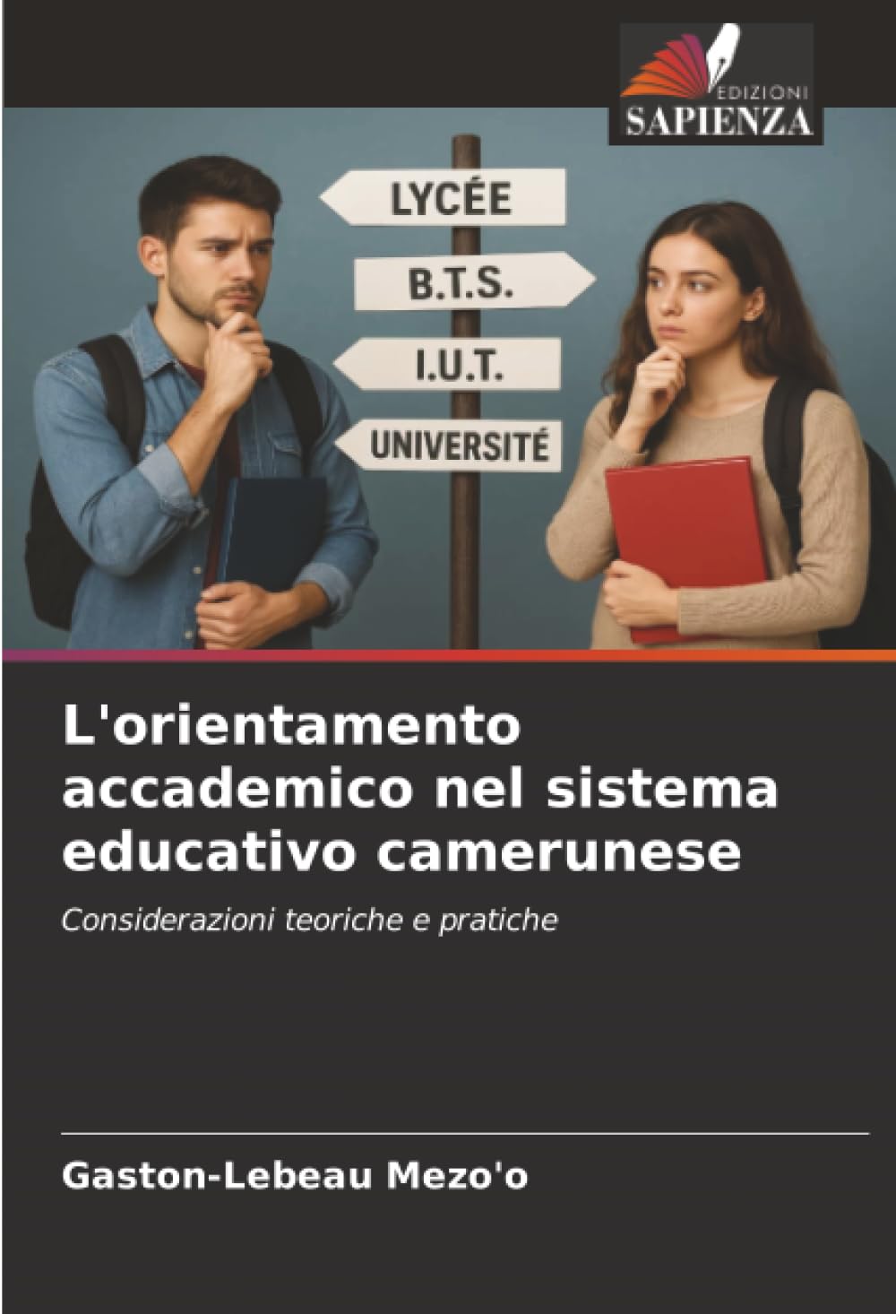 L'orientamento accademico nel sistema educativo camerunese: Considerazioni teoriche e pratiche