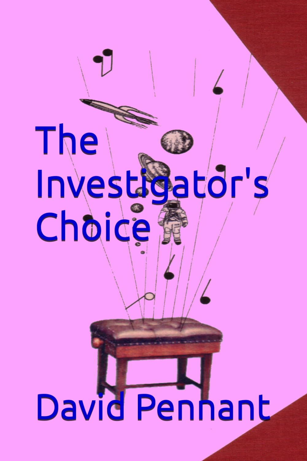 The Investigator's Choice: 3 (The Piano Teacher Series)