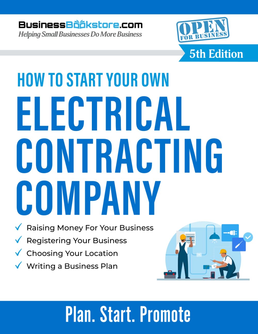 How to Start Your Own Electrical Contracting Company