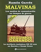 Malvinas : los medios de comunicación en tiempos de guerra : la artillería antiaérea RH 20 mm en Darwin y Goose Green. 9870816606 Book Cover