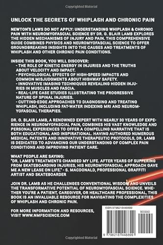 Newton's Laws Do Not Apply: Understanding Whiplash and Chronic Pain with Neuromyofascial Science: U