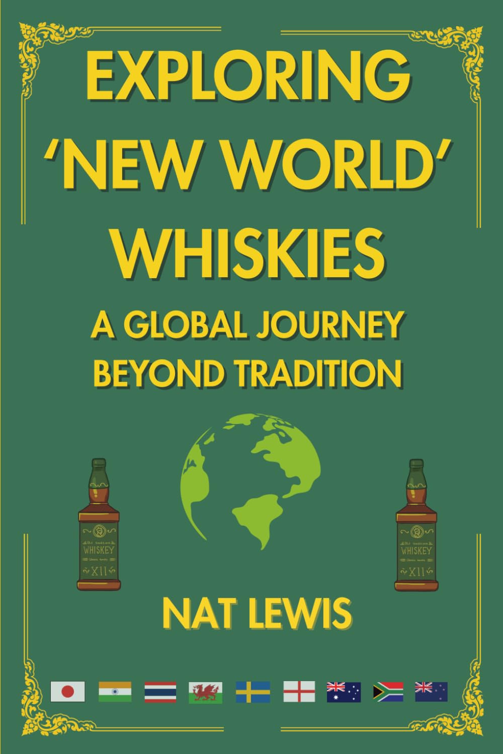 Exploring 'New World' Whiskies: A Global Journey Beyond Tradition
