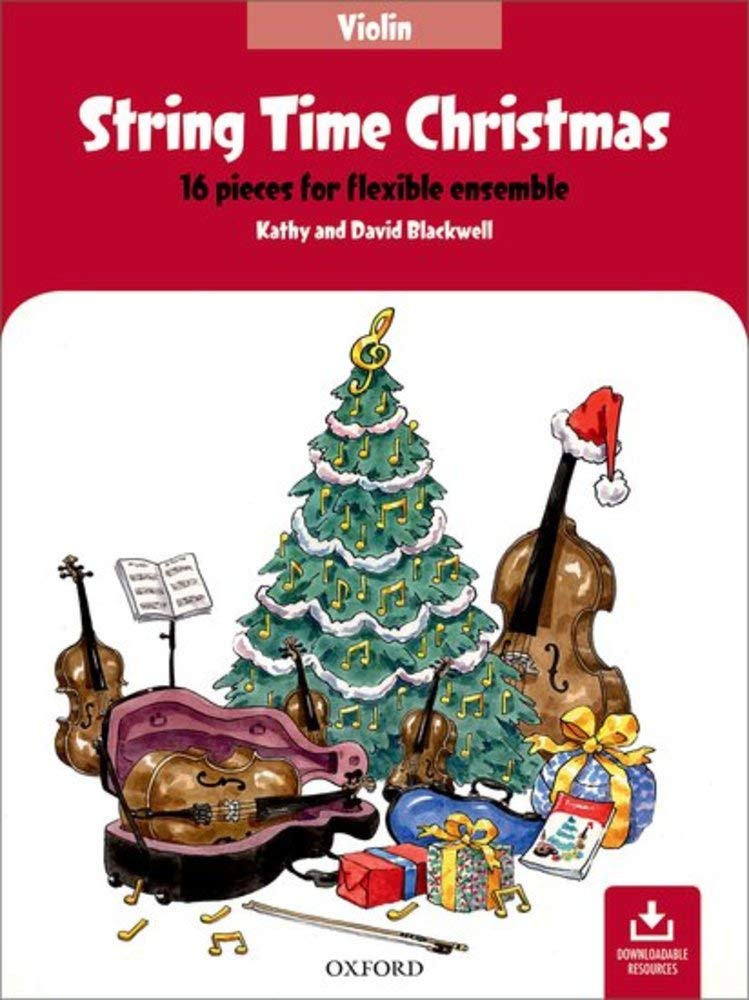 String Time Christmas: 16 pieces for flexible ensemble (String Time Ensembles)