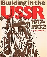Building In The U. S. S. R., 1917 1932 0289701449 Book Cover