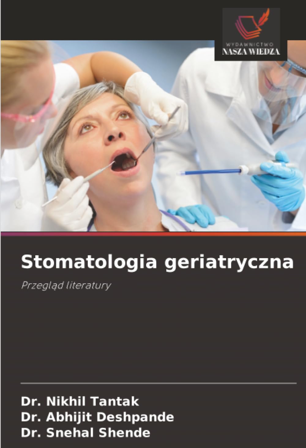Stomatologia geriatryczna: Przegl¿d literatury