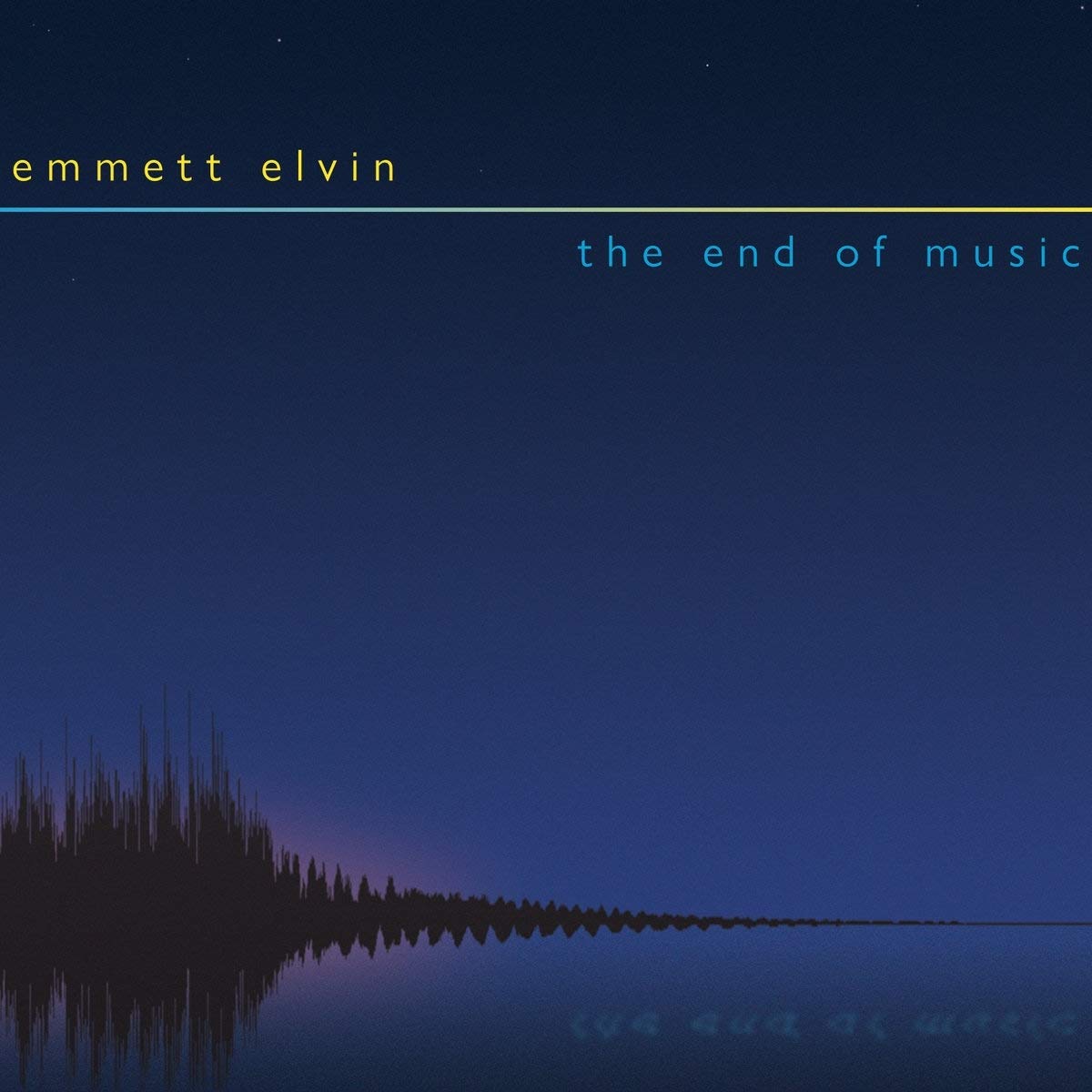 Emmett Elvin - The End Of Music Prog Rock New Sealed