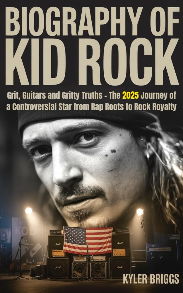 BIOGRAPHY OF KID ROCK: Grit, Guitars and Gritty Truths – The 2025 Journey of a Controversial Star from Rap Roots to Rock Royalty