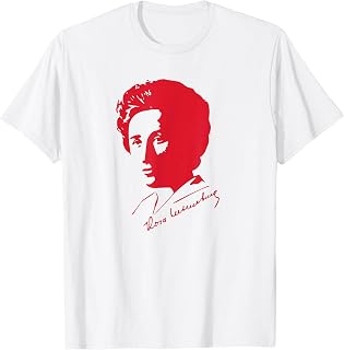 Rosa Luxembourg - freedom of the other-thinking T-Shirt