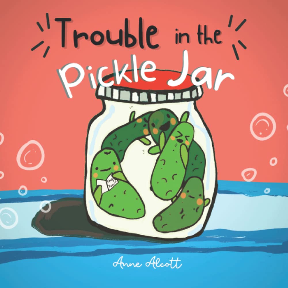 Trouble in the Pickle Jar
