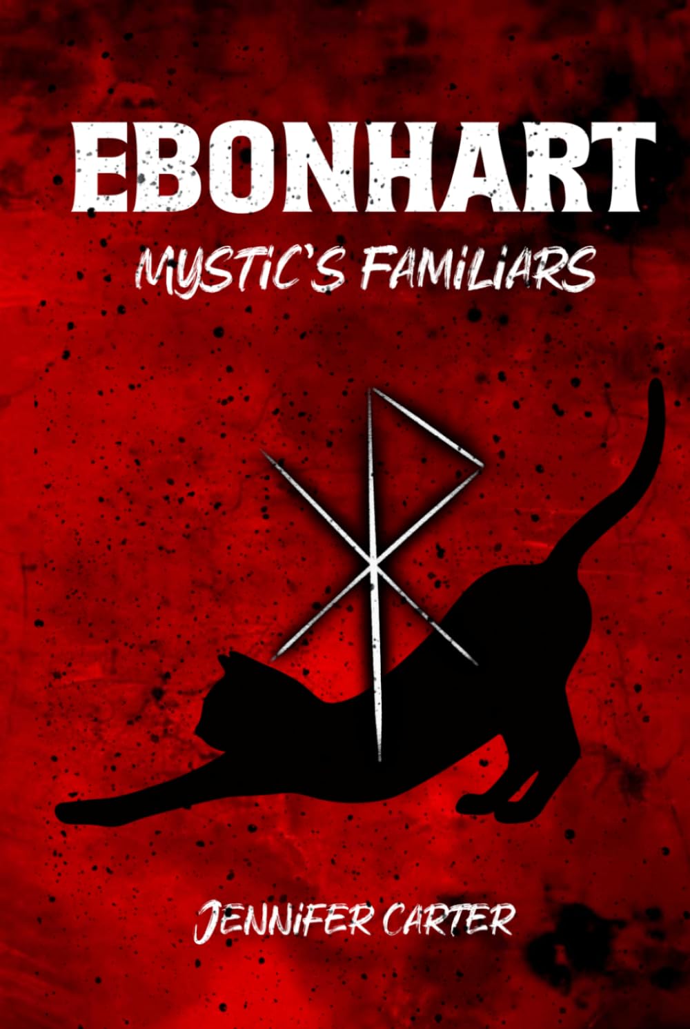 Ebonhart: MM Warlock Romance, second chance, spicy, Prophecy (Mystic's Familiars)