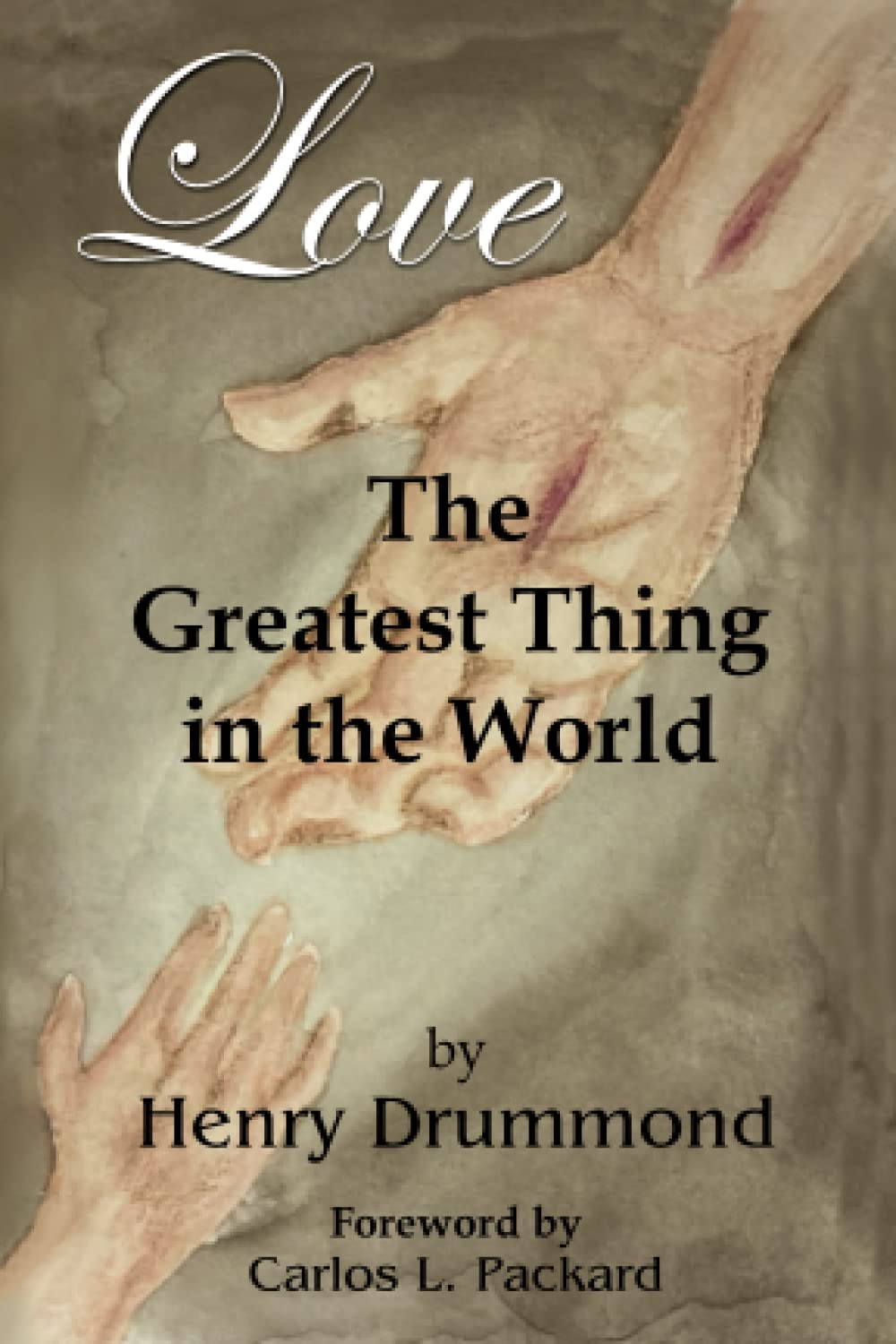Love: The Greatest Thing in the World