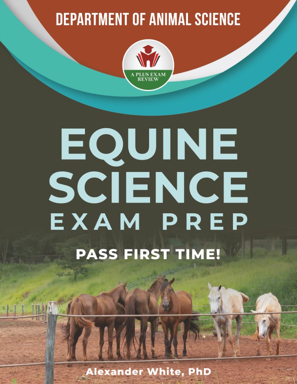 EQUINE SCIENCE EXAM PREP