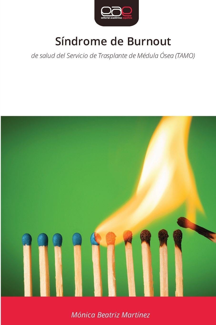 Síndrome de Burnout: de salud del Servicio de Trasplante de Médula Ósea (TAMO)