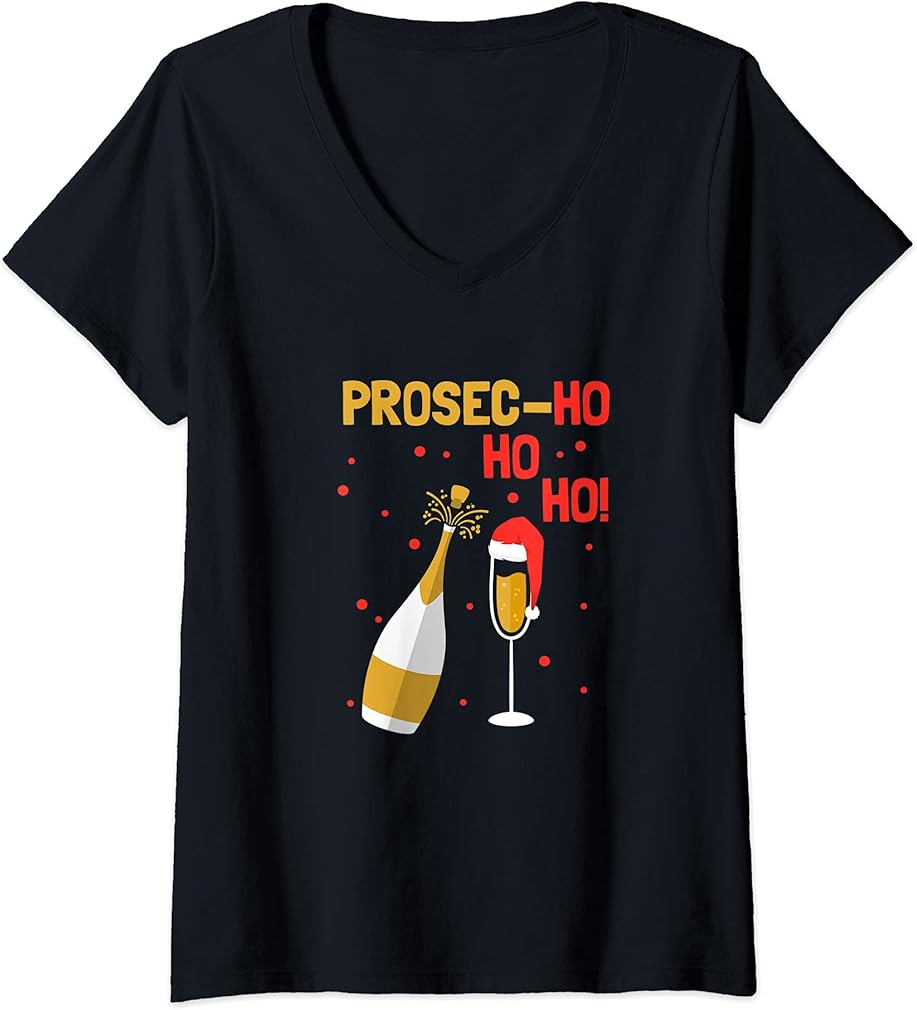 Womens Prosec Ho Ho Ho Funny Presecco Christmas Vacation V-Neck T-Shirt