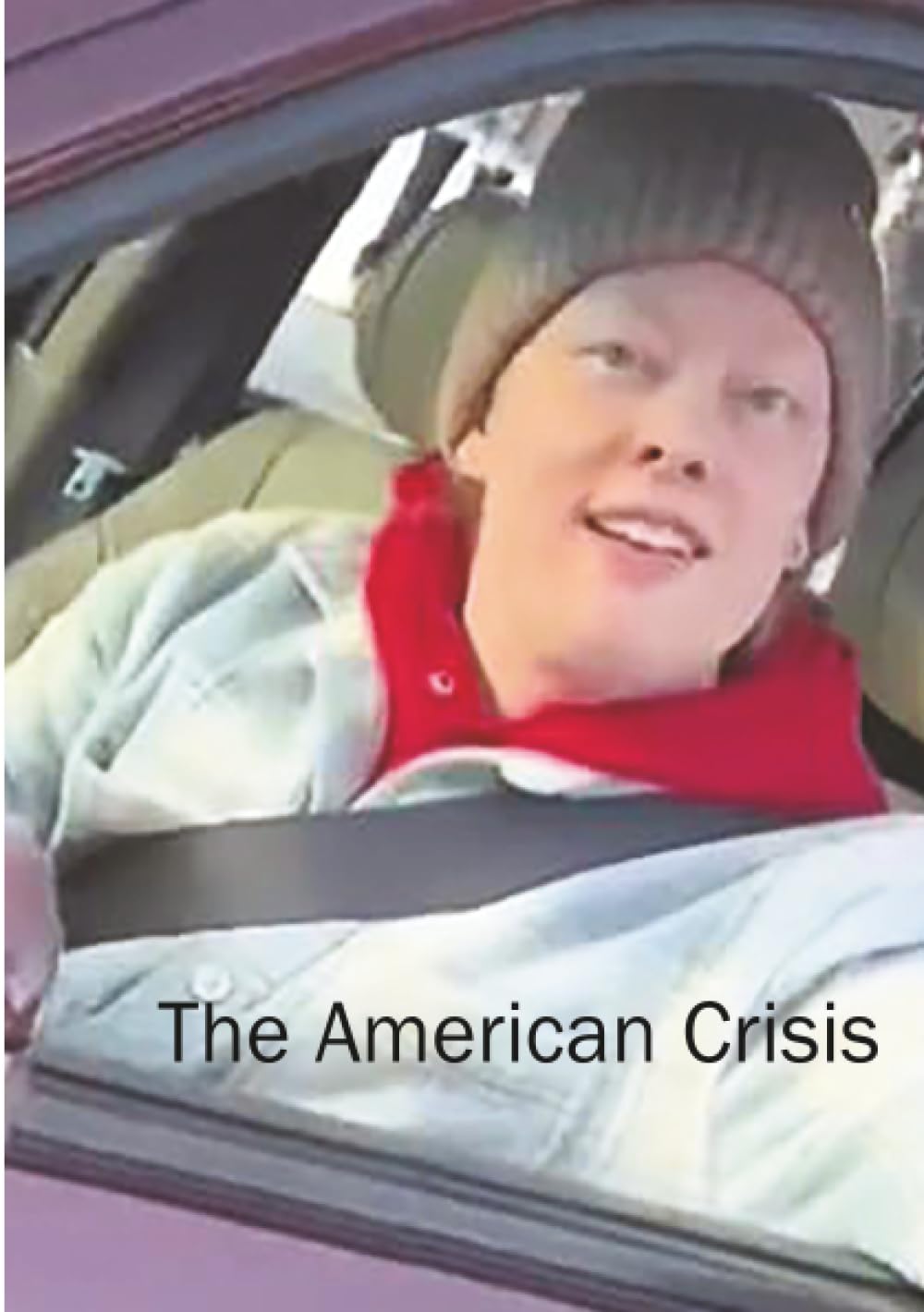 The Spokesman 162: The American Crisis