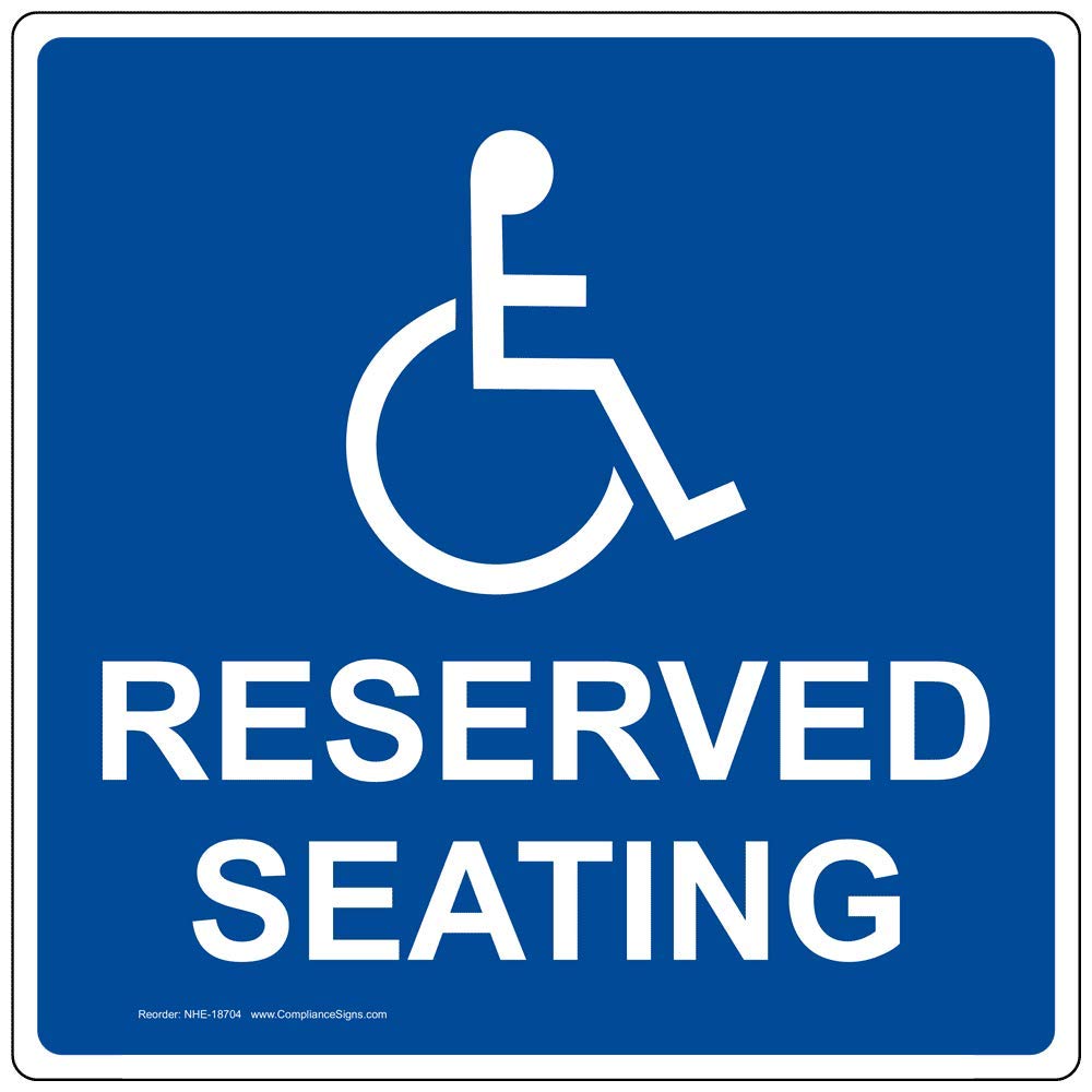 ComplianceSigns.com Reserved Seating Label Decal with Symbol, 6x6 in. Vinyl for Accessible, Made in USA