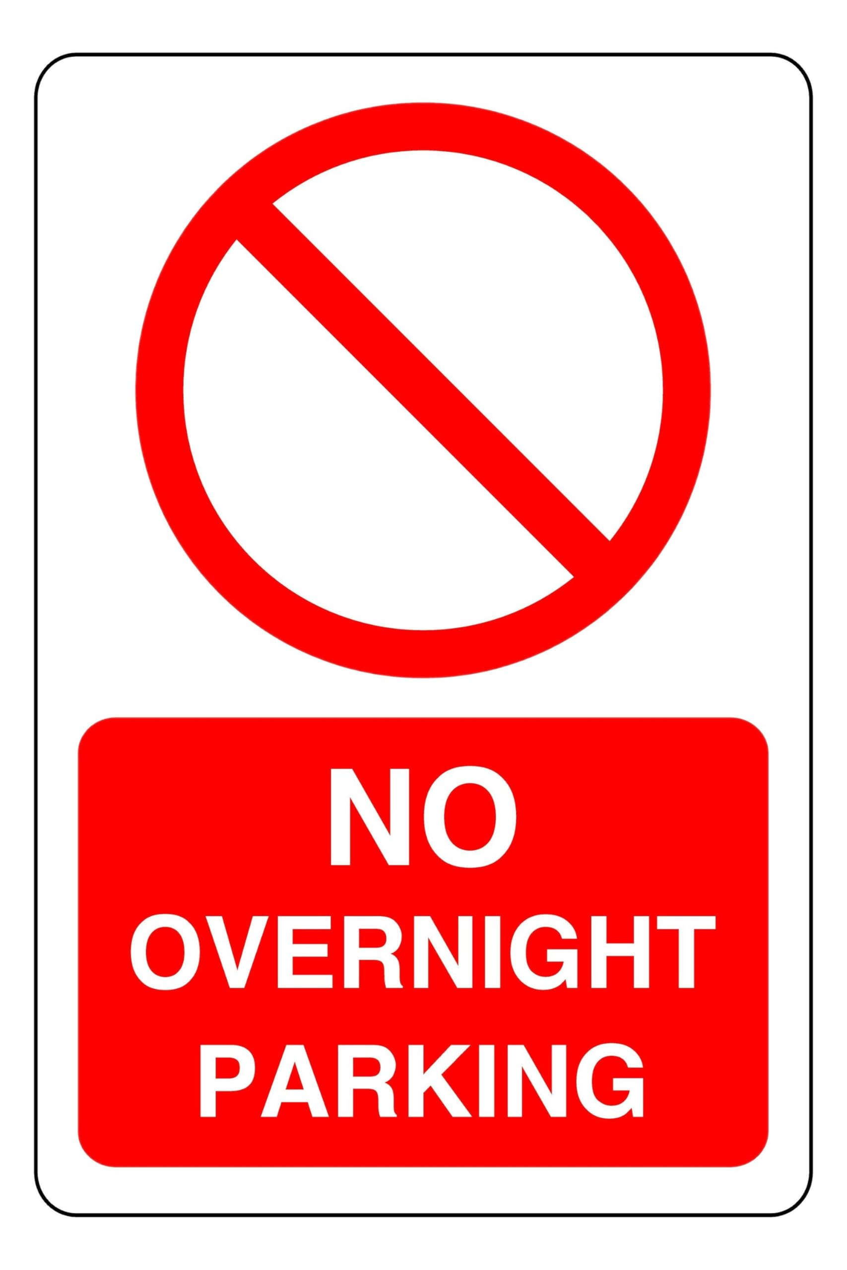 No Overnight Parking - safety sign - High tack self-adhesive sticker (600mm x 400mm) Viewing Distance within 20m.