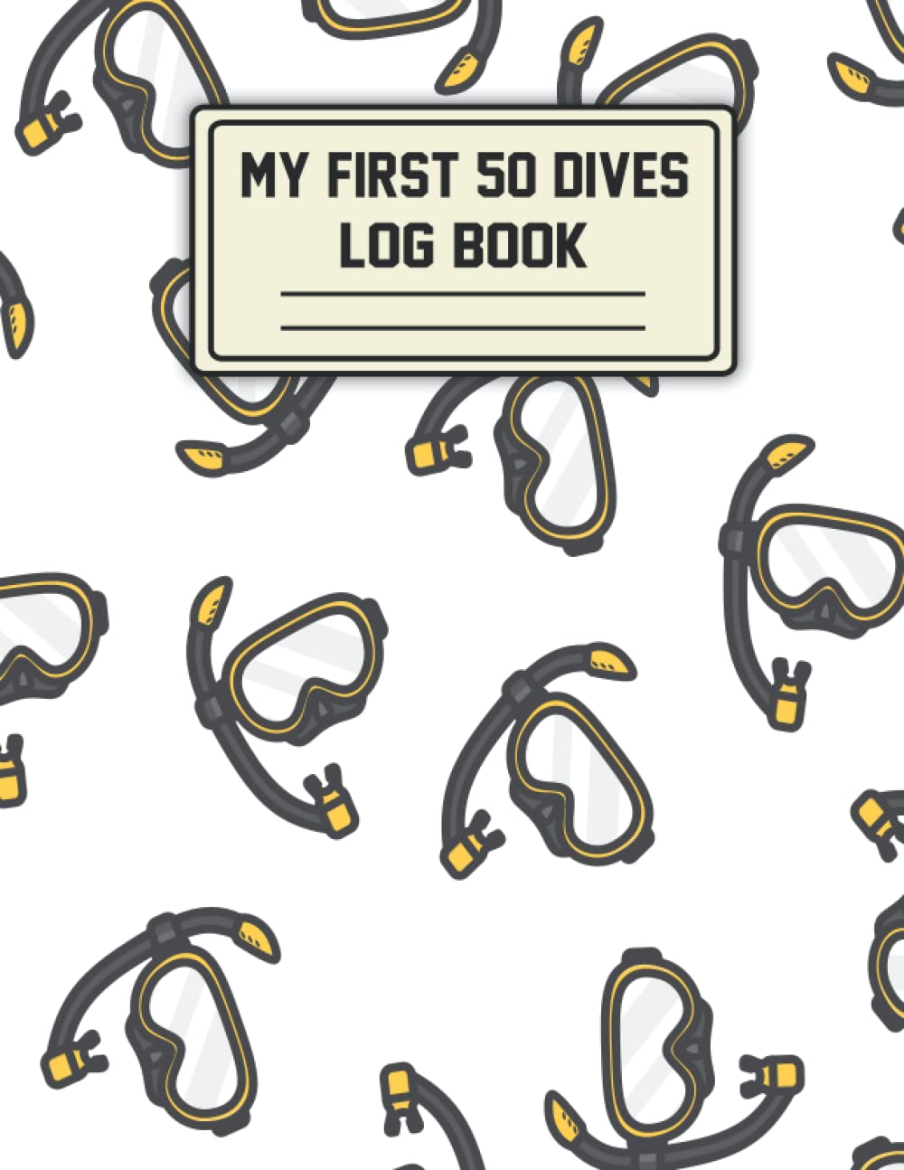 My First 50 Dives Log Book