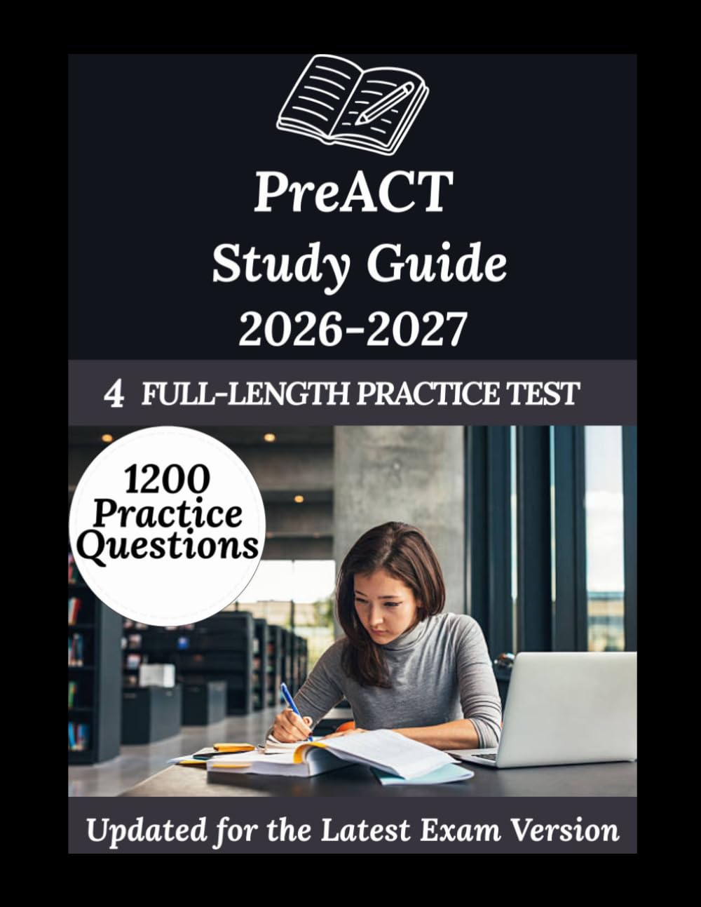 PreACT Study Guide 2026-2027: Your Personal Exam Coach