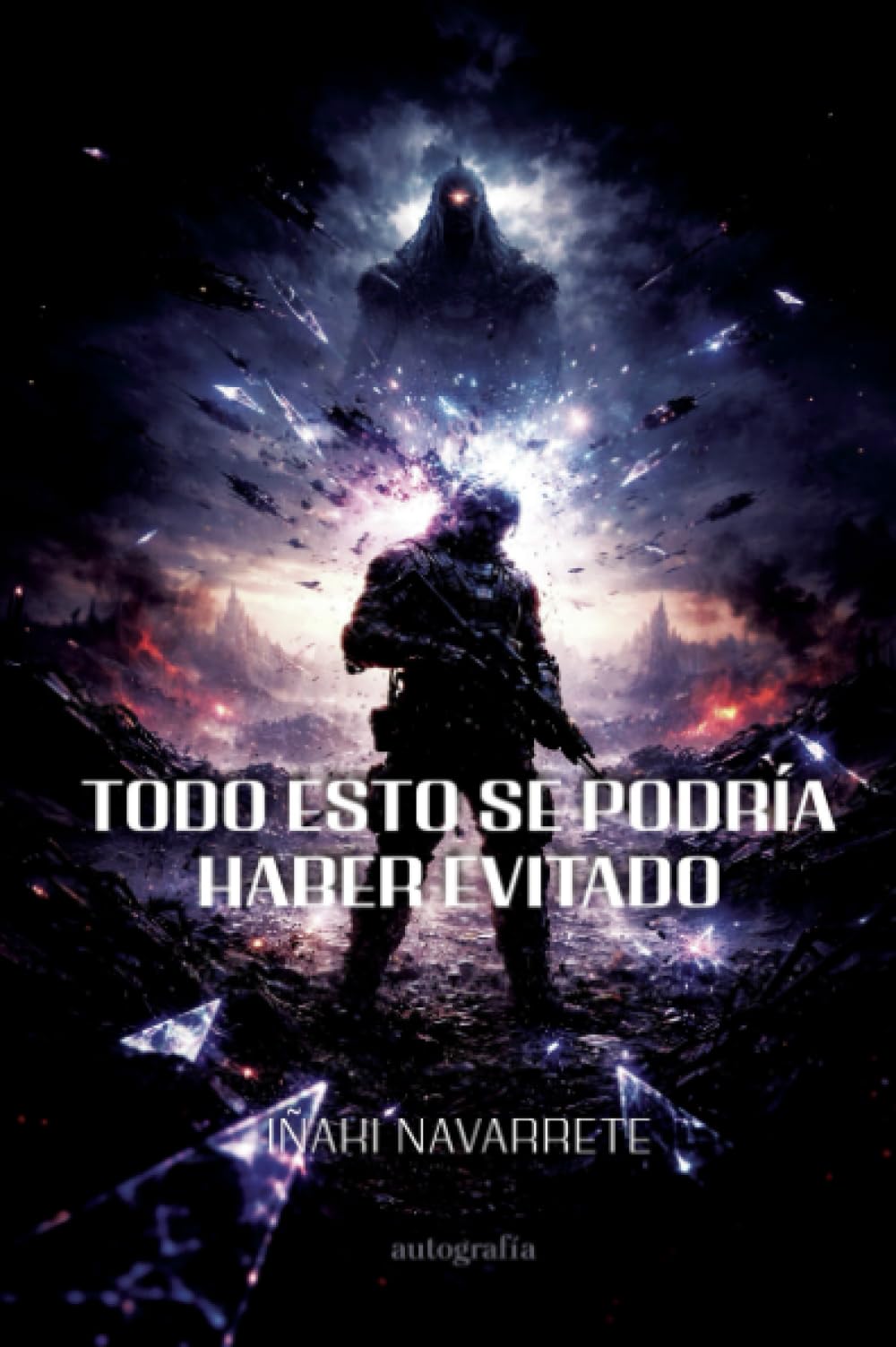 Todo esto se podría ter evitado