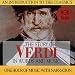 The Story of Verdi in Words and Music