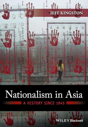 Nationalism in Asia: A History Since 1945