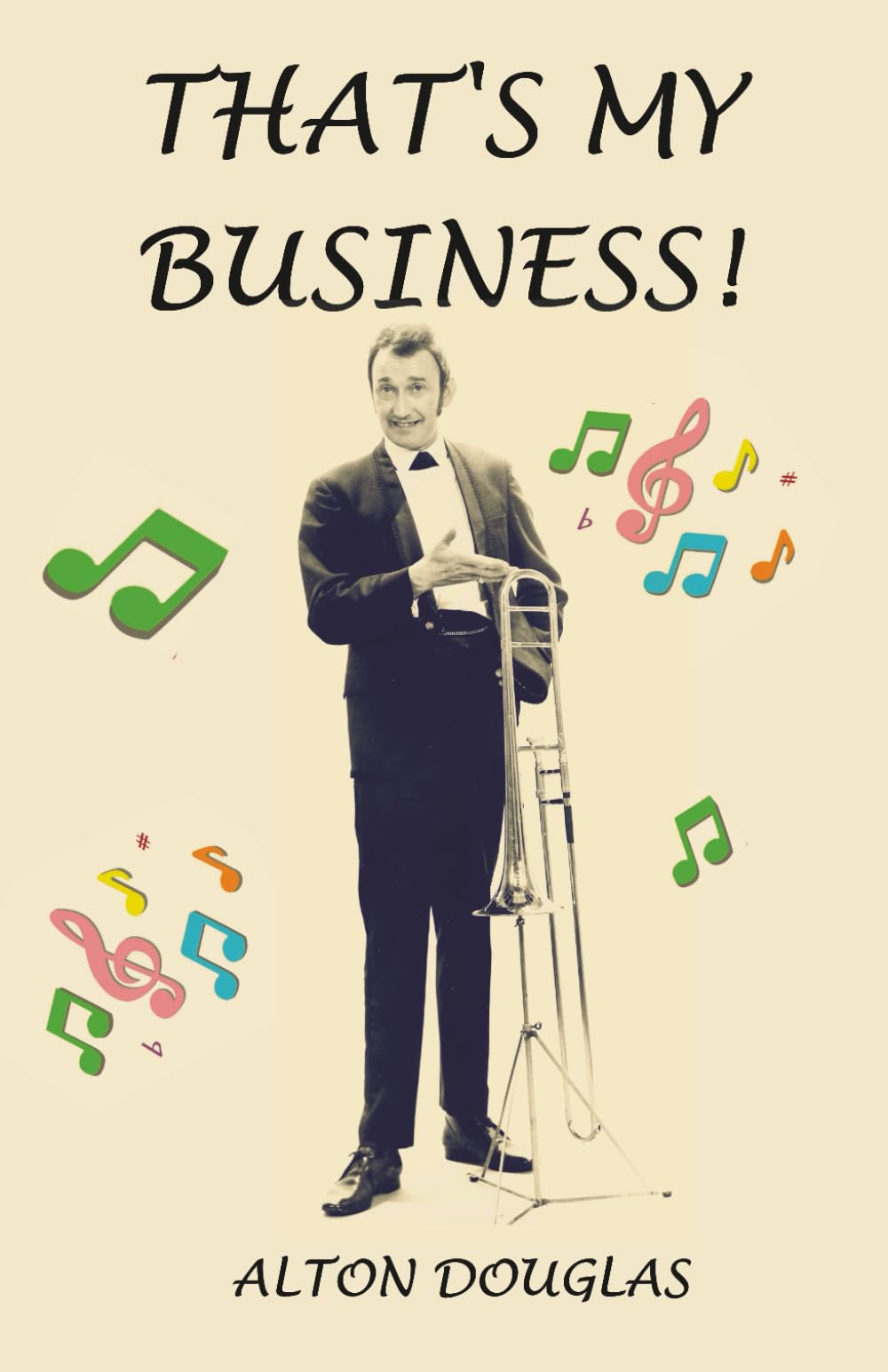 That's My Business!