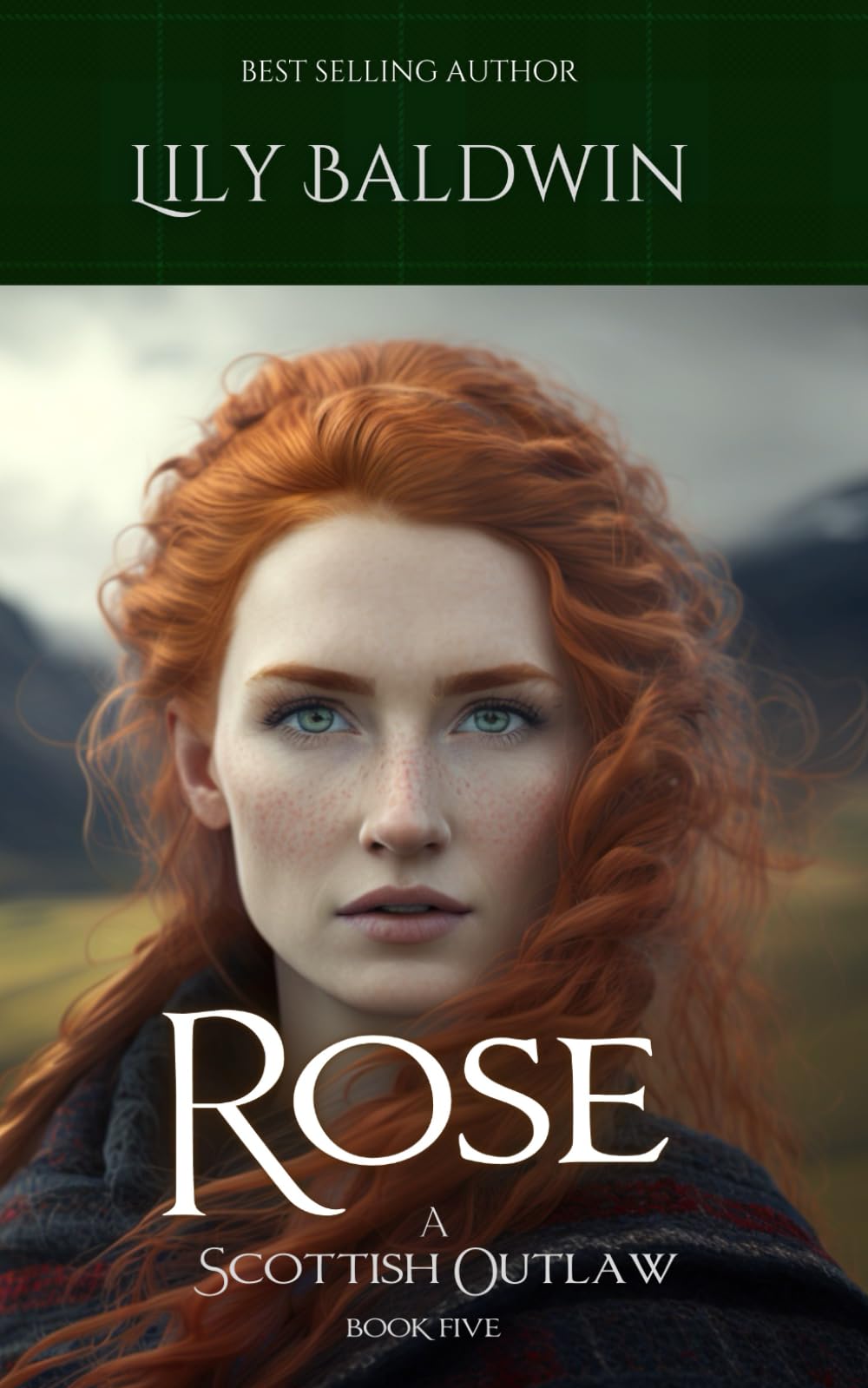 Rose: A Scottish Outlaw (Highland Outlaws)