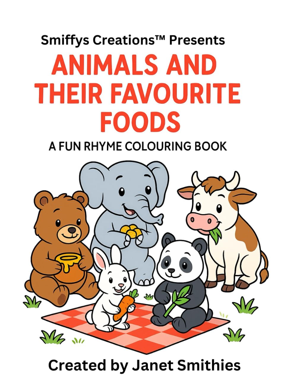 Animals and Their Favourite Foods: A Fun Rhyme Colouring Book for Kids