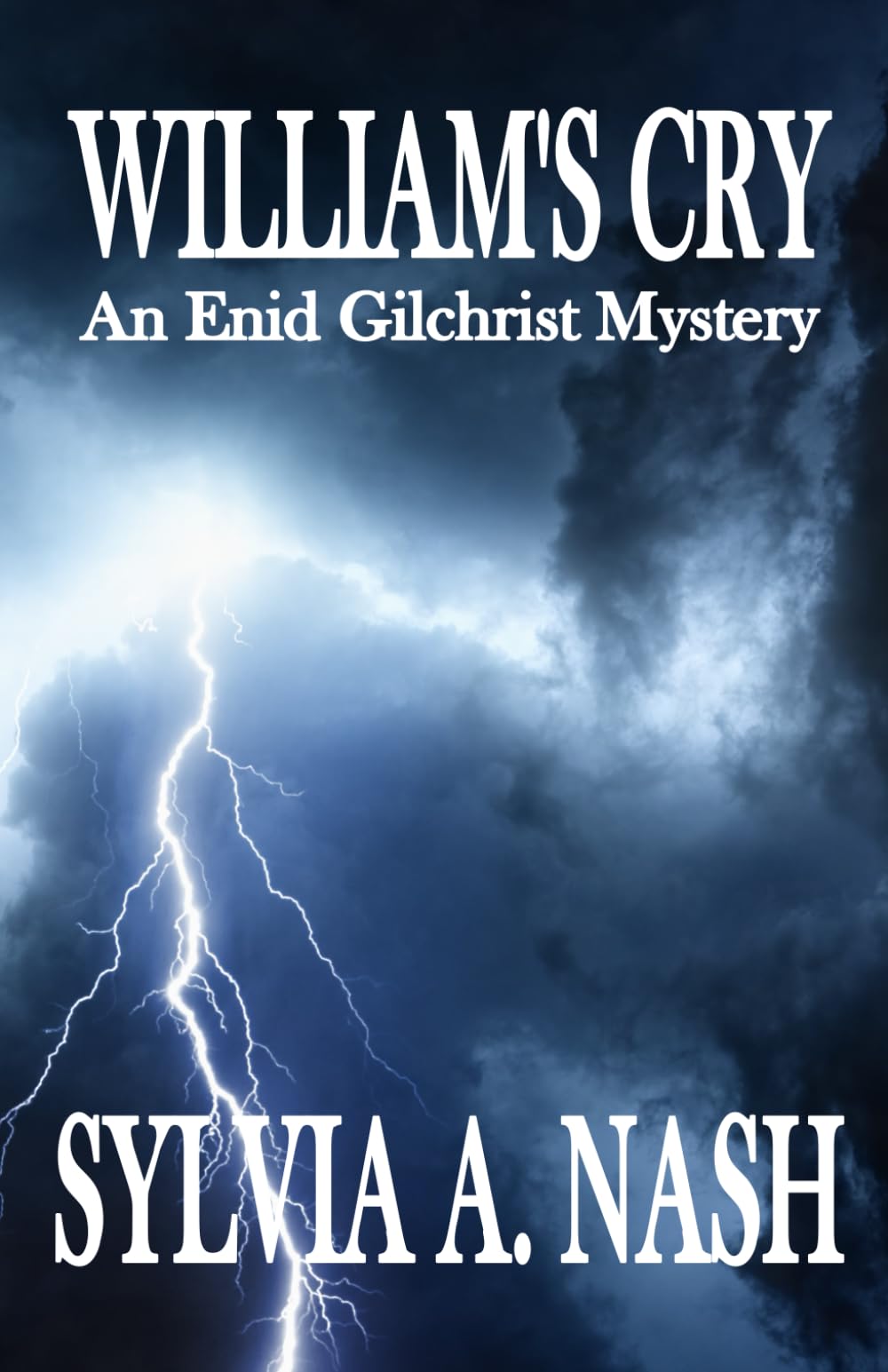 William's Cry: An Enid Gilchrist Mystery