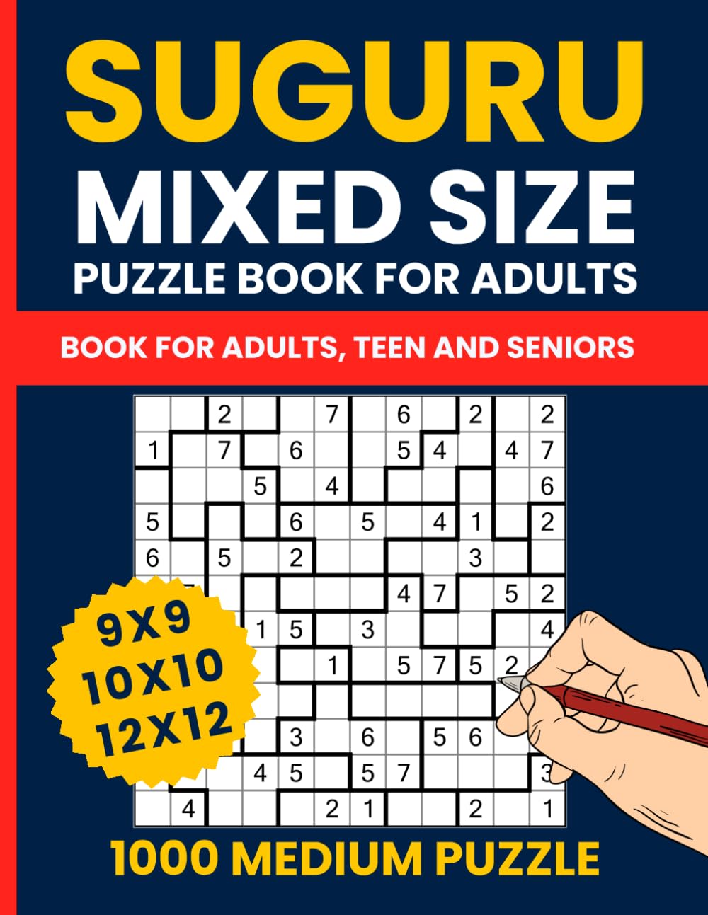 Suguru Puzzle Book for Adults - 1000 Medium Logic Puzzles with Mixed Grid Sizes (Tectonic / Number Blocks): Challenging 9x9, 10x10 & 12x12 Suguru (Tectonic) Puzzles to Sharpen Your Mind