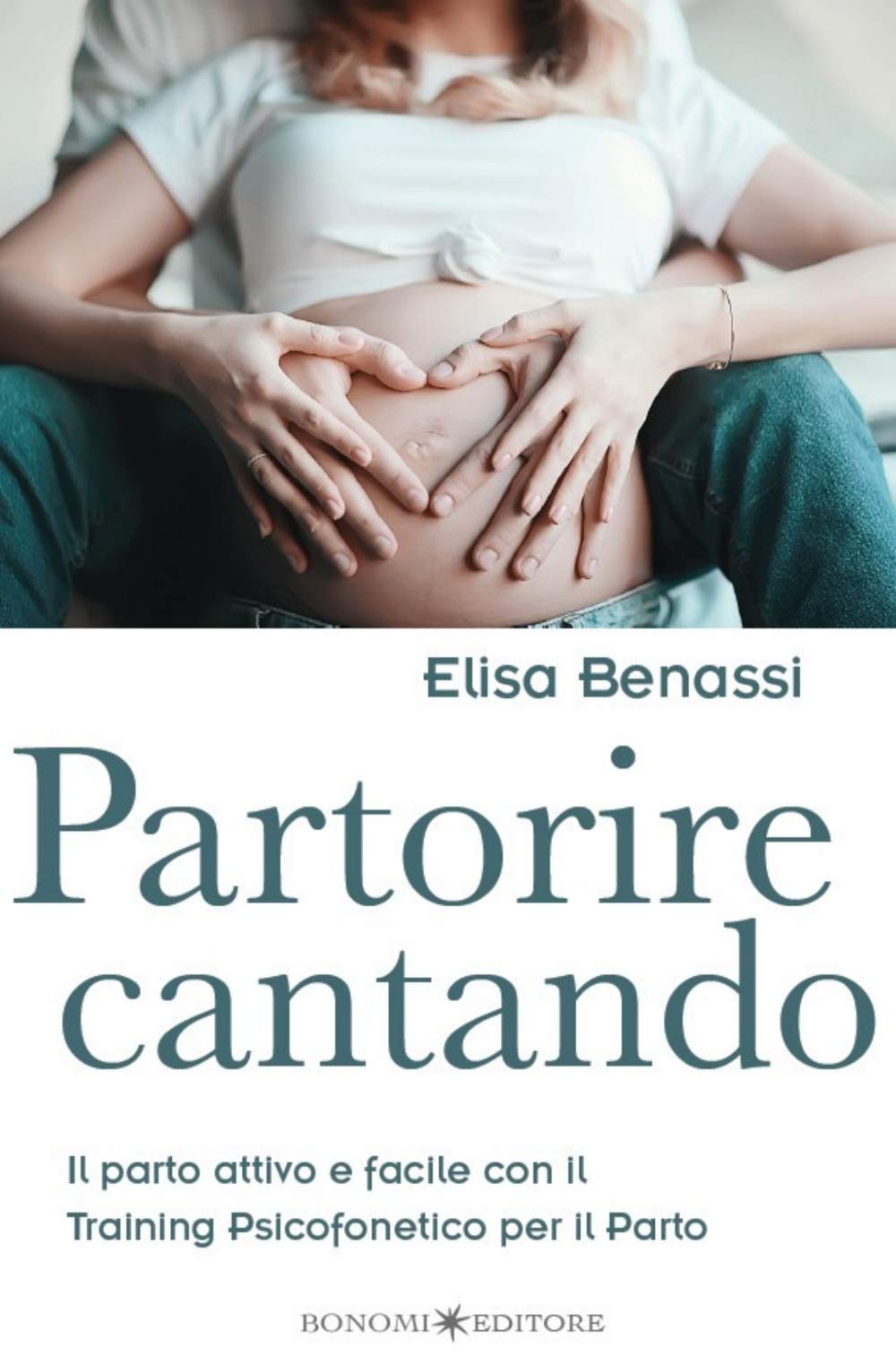 Partorire Cantando. Il Parto Attivo E Facile Con Il Training Psicofonetico Per Il Parto - 4