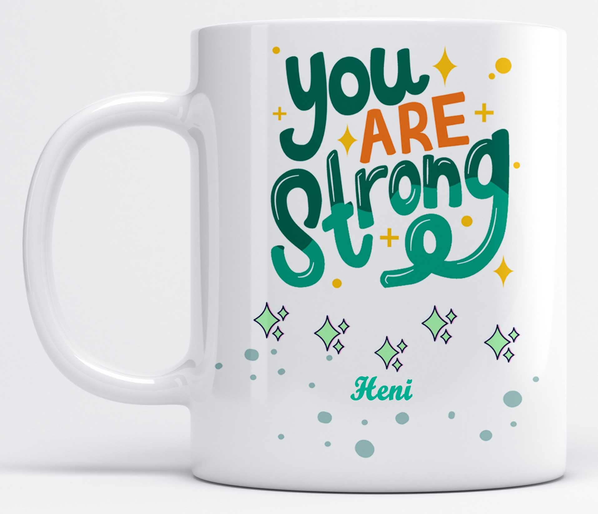 LOROFY 'You are Strong' Name Heni Printed White Ceramic Coffee Mug (350ML)