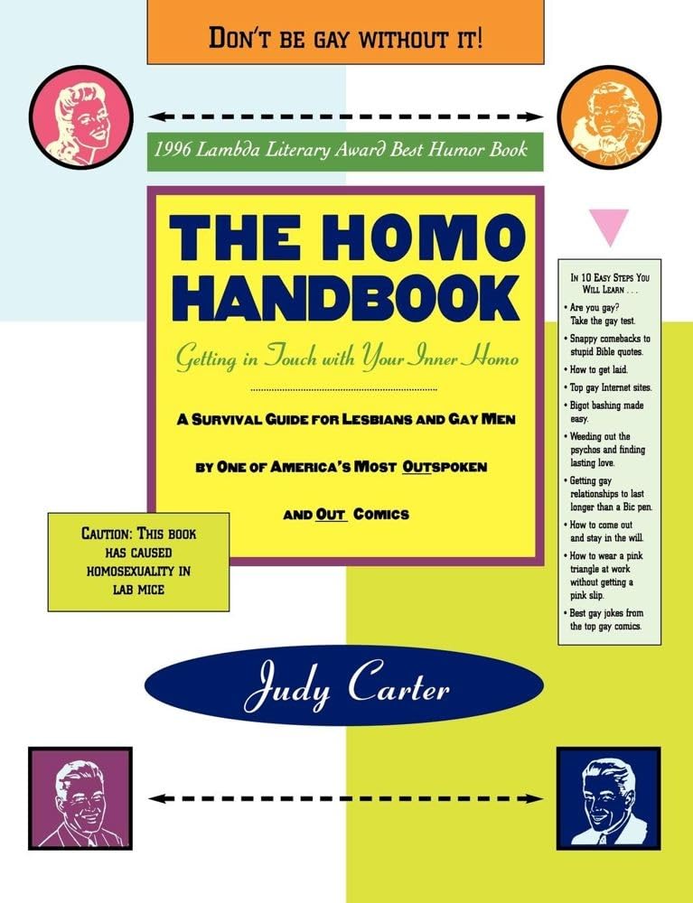 The Homo Handbook: Getting in Touch with Your Inner Homo