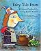 Fairy Tale Feasts: A Literary Cookbook for Young Readers And Eaters