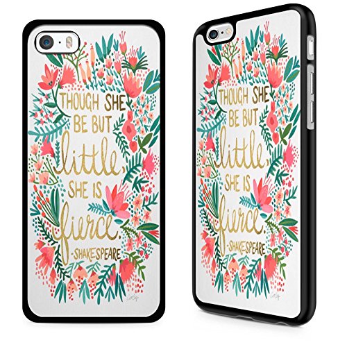 Gadget Zoo - Carcasa para iPhone 4, 4S, 5, 5S, 6, 6S Plus, con texto en inglés, color negro, plástico, Shakespeare Though she be little, iPhone 6 6s