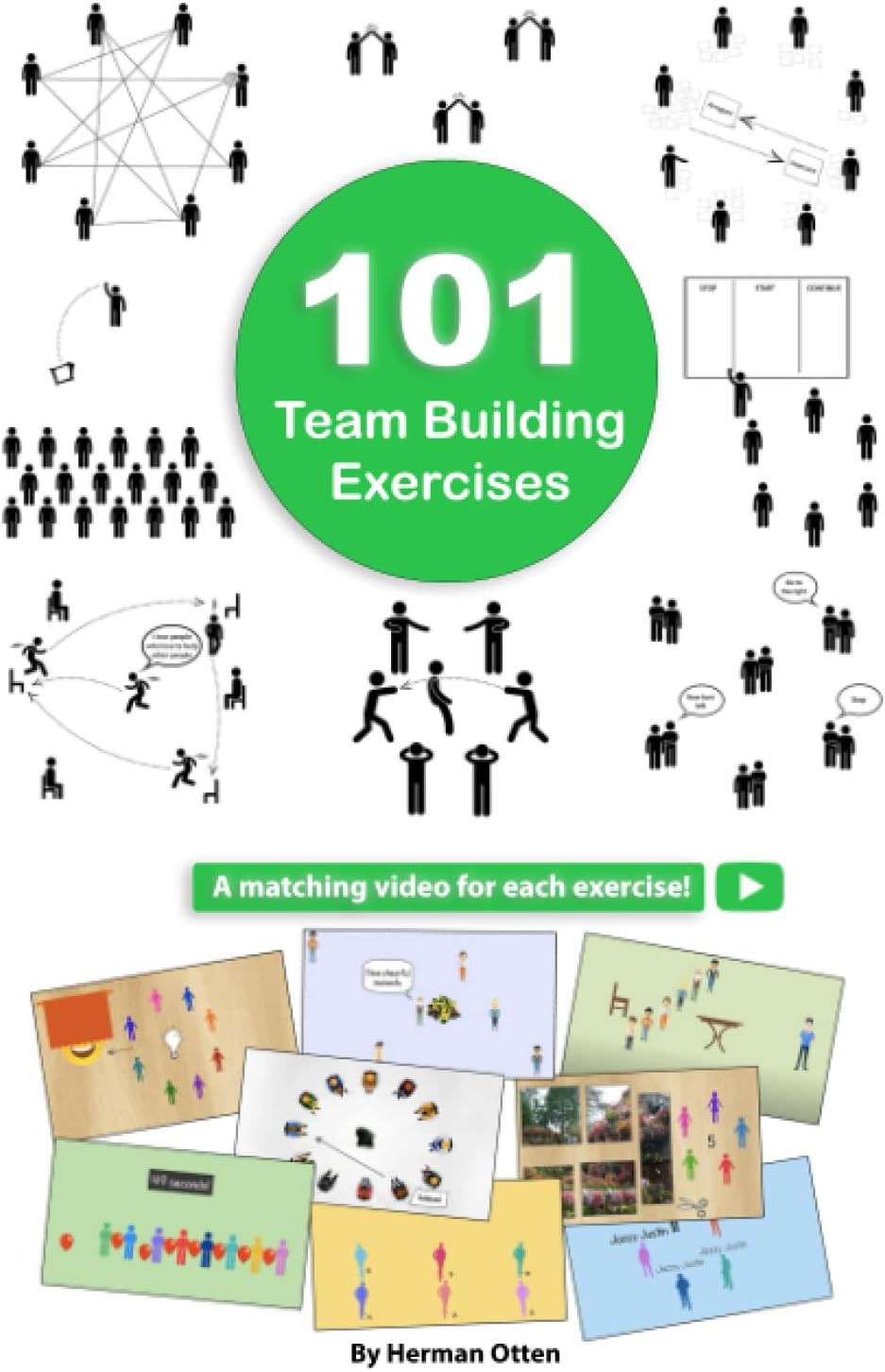 101 Team Building Exercises: To Improve Cooperation and Communication