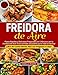 Freidora de Aire: Platos Rápidos y Deliciosos Preparados en 5 Minutos con la Freidora de Aire! Sirve Comidas Saludables para Toda la Familia! (¡Libro de Cocina Edición 2022 con Imágenes a Color!)