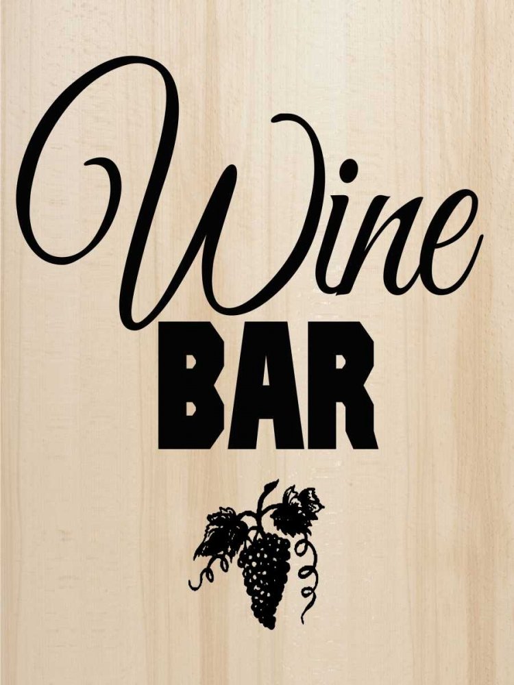 Kunstdruck auf Holz, Bars The Wine Bar Greene Taylor – Kitchen vertikales Bild, Weintrauben, Schilder, feiner Kunstdruck, 76,2 x 55,9 cm