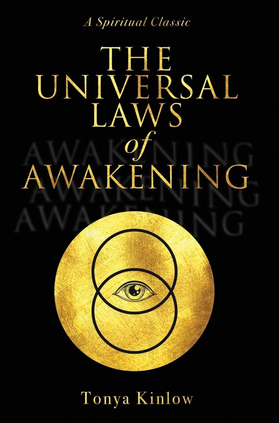 The Universal Laws of Awakening: A Spiritual Classic: 1 (TK Inspirations)