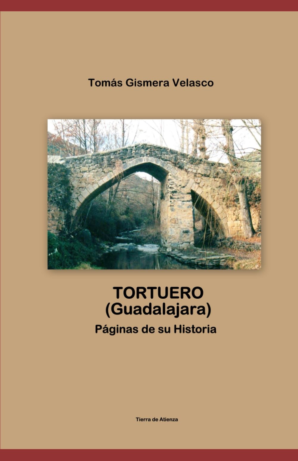 TORTUERO (Guadalajara) Páginas de su Historia