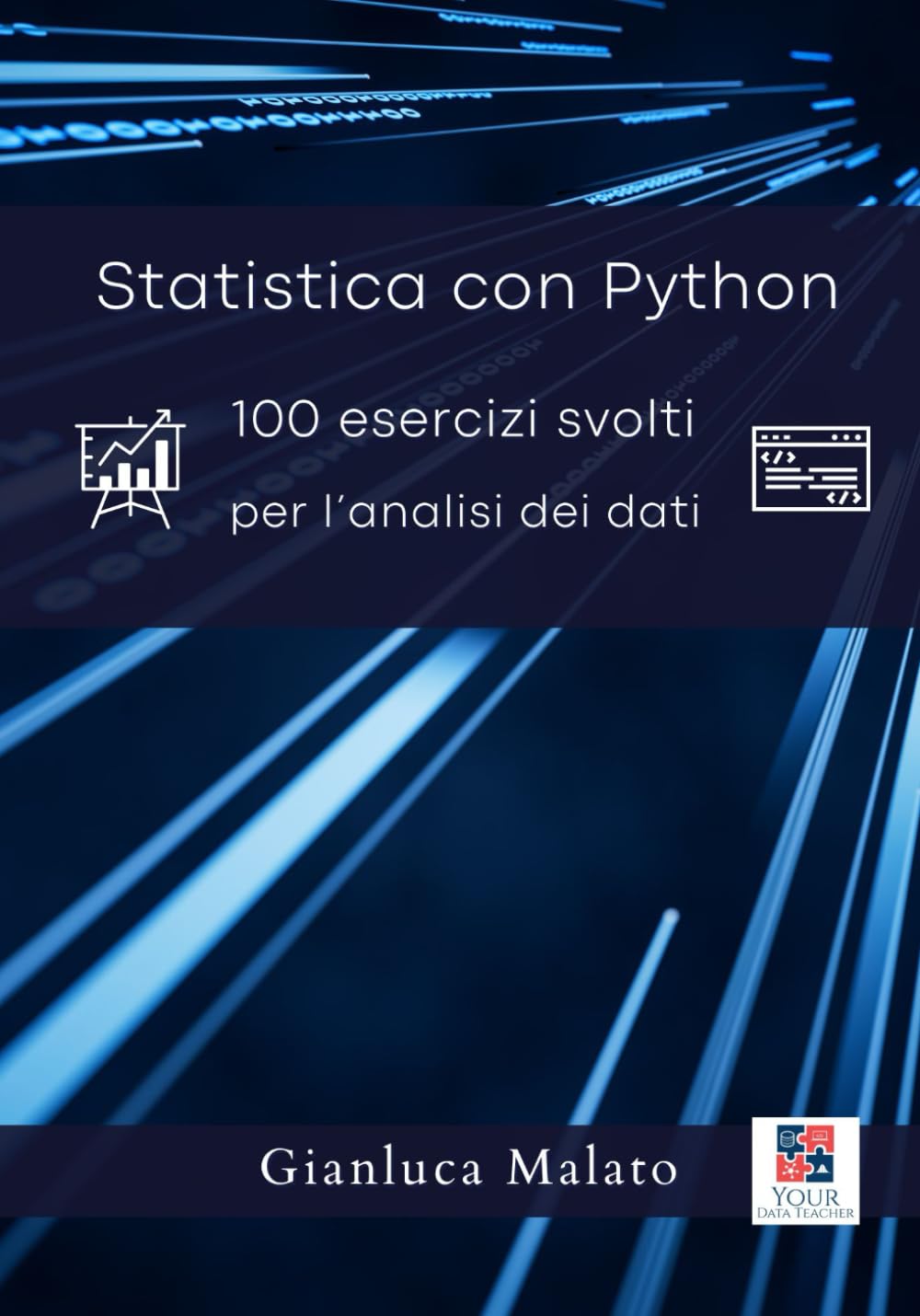 Statistica con Python. 100 esercizi svolti per l'analisi dei dati