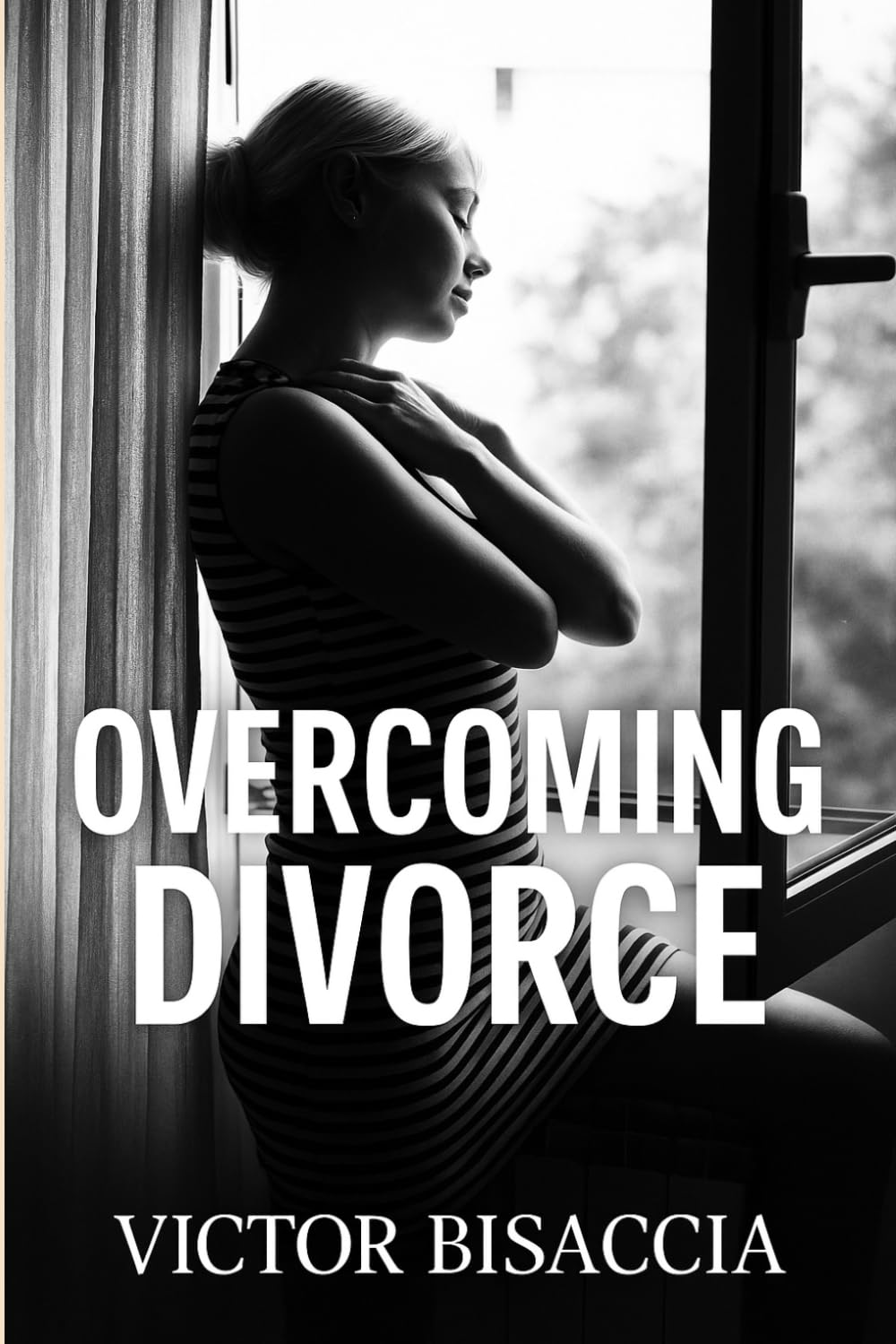 OVERCOMING DIVORCE