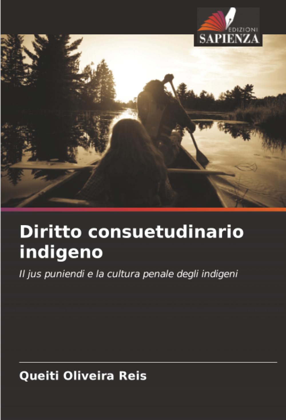 Diritto consuetudinario indigeno: Il jus puniendi e la cultura penale degli indigeni