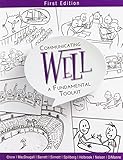 Communicating Well: A Fundamental Toolkit