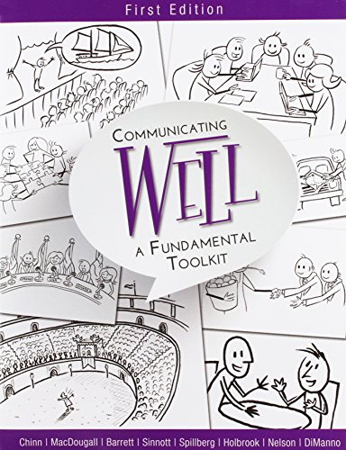Communicating Well: A Fundamental Toolkit