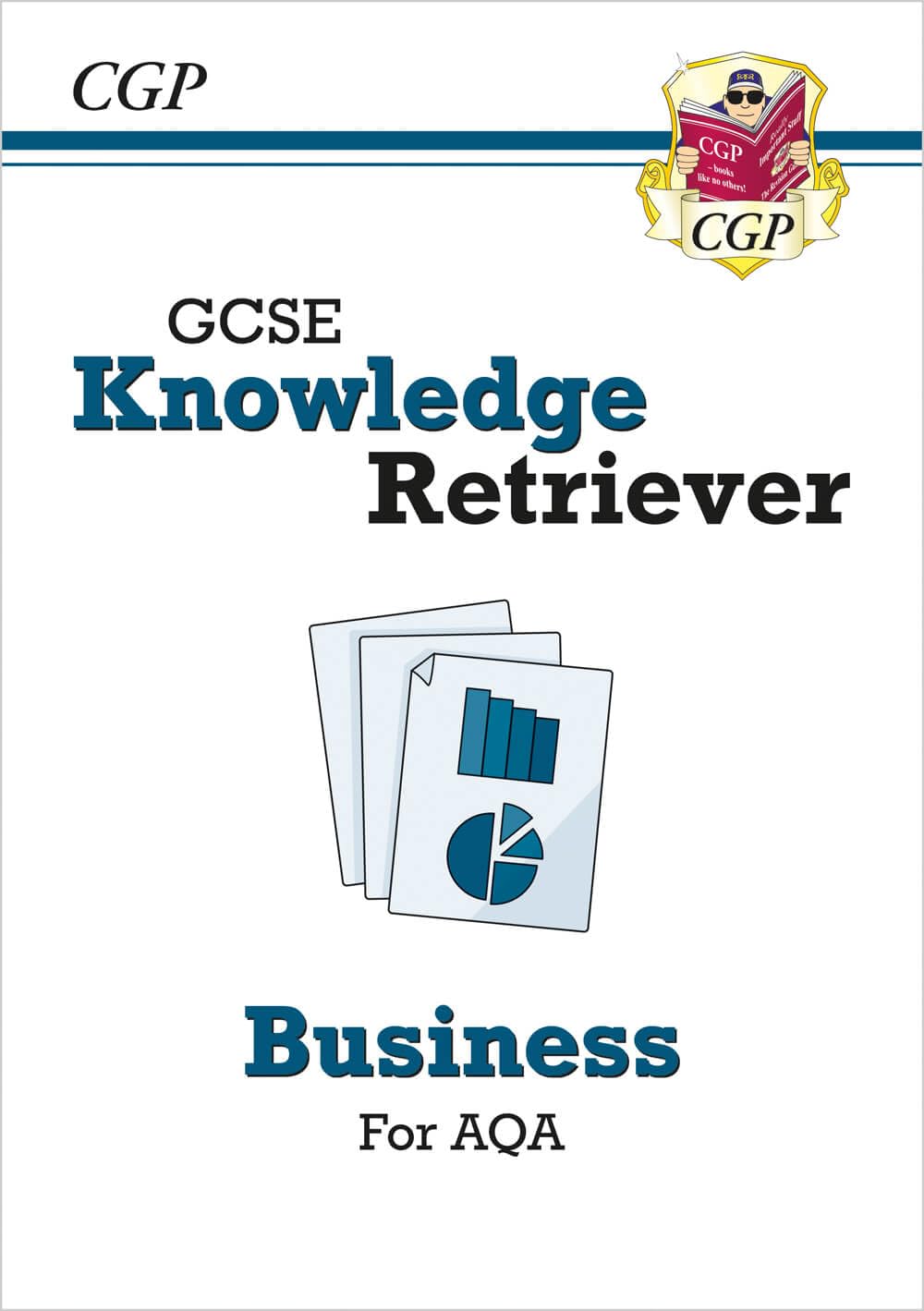 GCSE Business AQA Knowledge Retriever: perfect for the 2026 and 2027 exams (CGP GCSE AQA Business)