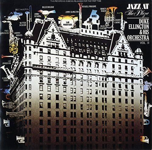 DUKE ELLINGTON & HIS ORCHESTRA DUKE ELLINGTON AND - Jazz At The Plaza Vol. II - Disque CD
