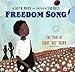 Freedom Song: The Story of Henry Box Brown